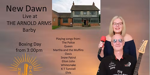 New Dawn Live at The Arnold Arms