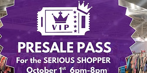 SUPER VIP PRESALE PASSES for Tiny Tots Mega Kids Sale FALL  2026