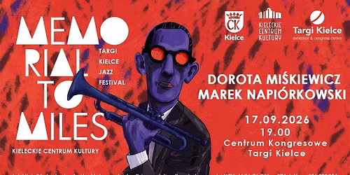 Dorota Miśkiewicz & Marek Napiórkowski | 17 września | Centrum Kongresowe Targi Kielce