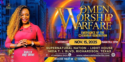 Women, Worship, & Warfare with Prophetess Rebecca Bible-Davids