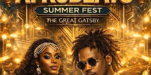 AFROBEATS SUMMER FEST — Masons