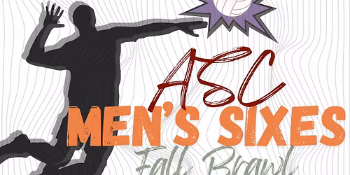 ASC Men's 6s Fall Brawl Tournament