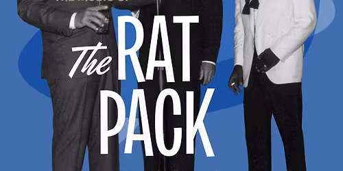 The Music of Frank Sinatra & the Rat Pack ft Adam Hall & the Velvet Playboys Live at State Theatre