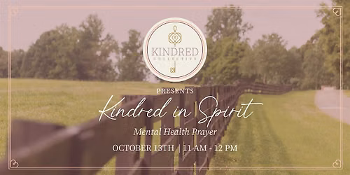Kindred in Spirit - Prayer for Mental Health