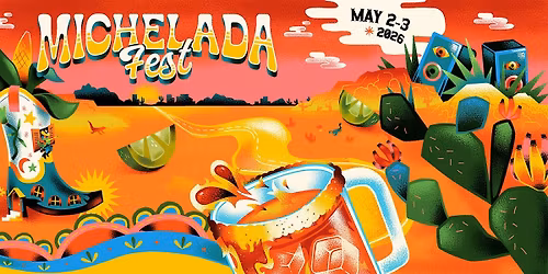 Michelada Fest El Paso