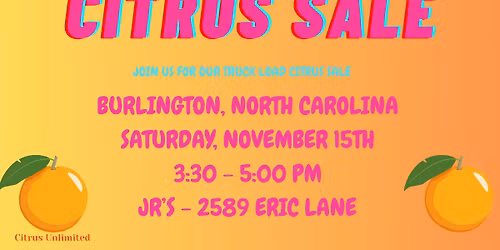 Citrus Sale - Burlington, NC from 3:30 - 5:00 pm at JR's