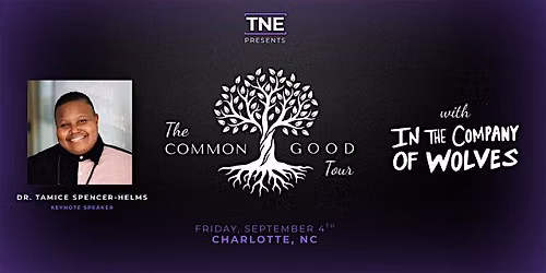 The Common Good Tour: Charlotte
