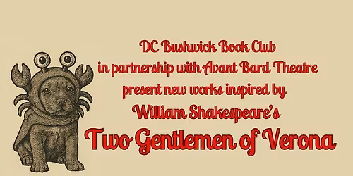 New Works Inspired by Two Gentlemen of Verona