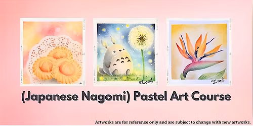 Nagomi Pastel Art Course by Zu Wee