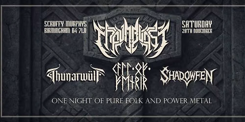 Thaumblast, Thunarw\u00fclf, Call Of Fenrir, Shadow Fen - Live at Scruffy Murphy's Birmingham