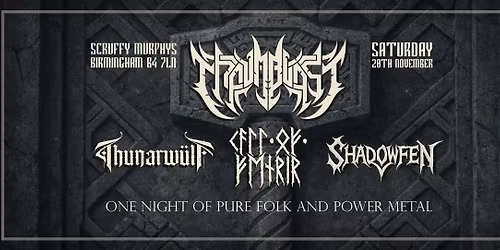 Thaumblast, Thunarw\u00fclf, Call Of Fenrir, Shadow Fen - Live at Scruffy Murphy's Birmingham