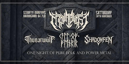 Thaumblast, Thunarw\u00fclf, Call Of Fenrir, Shadow Fen - Live at Scruffy Murphy's Birmingham