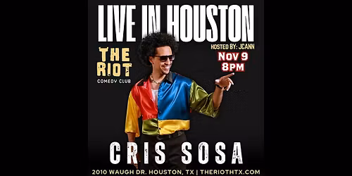 Cris Sosa Headlines The Laugh Block with JCann at Riot Comedy Club