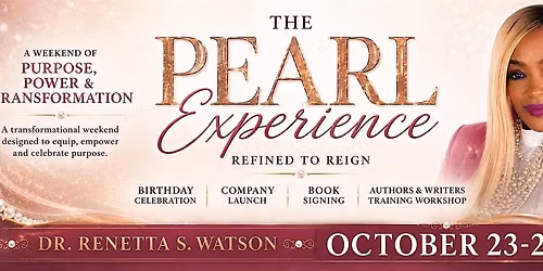The Pearl Experience - Refined to Reign