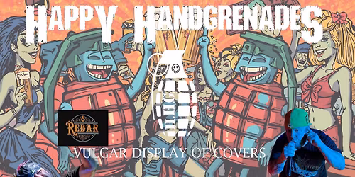Happy Handgrenades Rebar Valentine's Day Devil's Serenade | Loving Hard Rock Night