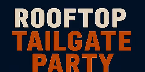 Rooftop Tailgate Party: University of Illinois vs Maryland Terrapins
