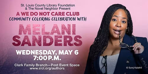 Author Event - Melani Sanders, "The We Do Not Care Club Coloring Book"