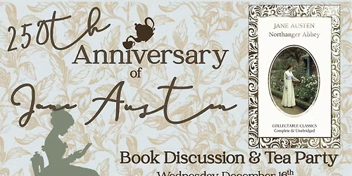 Jane Austen Tea Party & Book Discussion