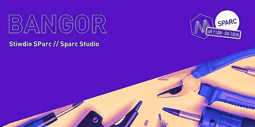 Stiwdio SParc \/\/ Studio SParc - BANGOR