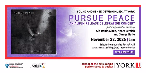 Pursue Peace: Contemporary Chamber Music by Canadian Jewish Composers