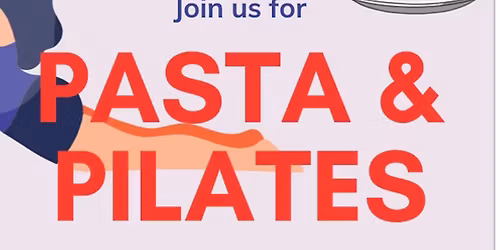 Pasta and Pilates 