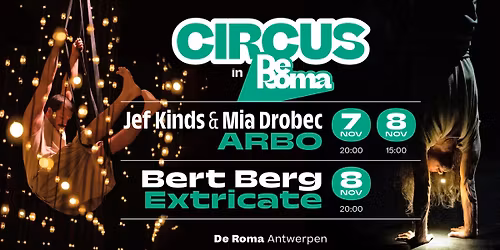 Circus in De Roma met Jef Kinds & Mia Drobec + Bert Berg - uitverkocht!