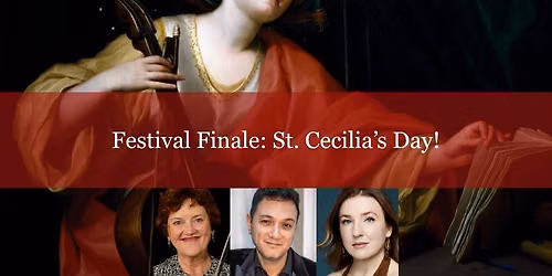 2026 Baroque Music Festival, CdM \u2014 Finale: St. Cecilia's Day