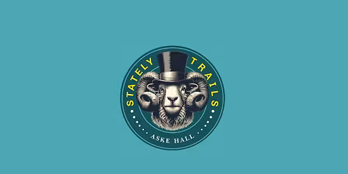 Stately Trails: Aske Hall