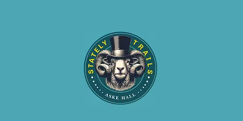 Stately Trails: Aske Hall