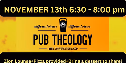 The Return of Pub Theology at Zion 