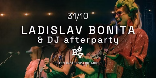 Ladislav Bonita & DJ afterparty