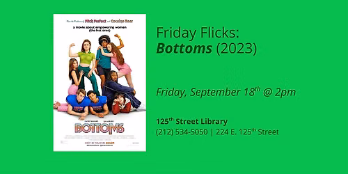Friday Flicks: Bottoms (2023)