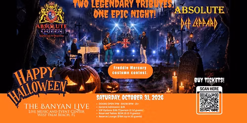Halloween at The Banyan Live \u2014 Absolute Queen & Absolute Def Leppard