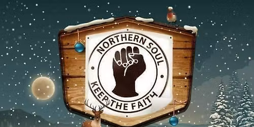 Crazy 4 Soul Xmas Party - Northern Soul Alldayer