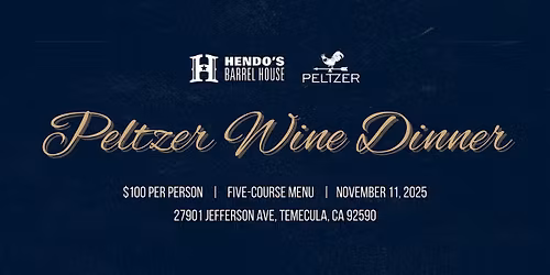 Peltzer Wine Dinner