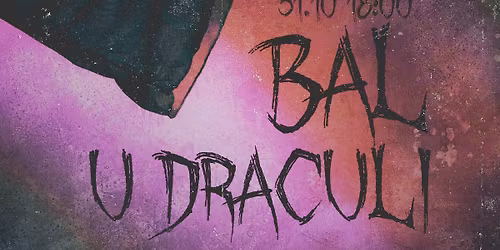 BAL U DRAKULI  I 31.10 I FIGLE