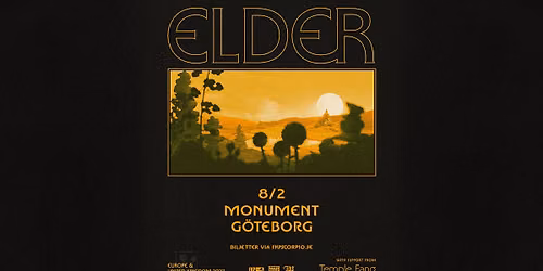 Elder + Support: Temple Fang | G\u00f6teborg