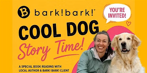 bark! bark! Cool Dog Story Time