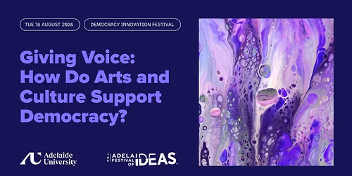 Giving Voice: How Do Arts and Culture Support Democracy?