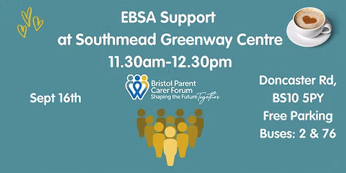Coffee Morning | EBSA Support | North Bristol