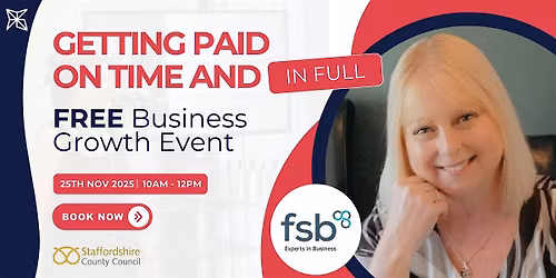 Getting Paid On Time & In Full - Business Support Event