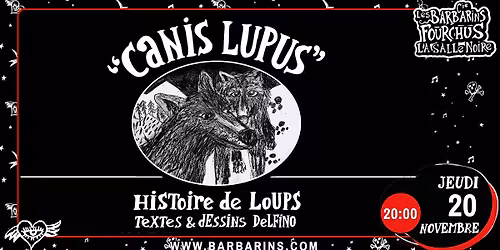 \u276e\u276e\u276e\u276e\u276e CANIS LUPUS \u276f\u276f\u276f\u276f\u276f Lecture musicale de & par Monsieur Delfino