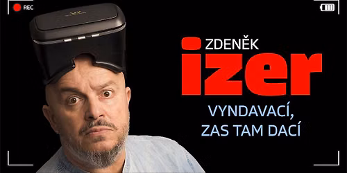Zden\u011bk Izer: Vyndavac\u00ed, zas tam dac\u00ed
