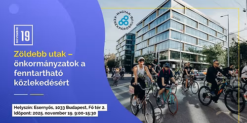 Z\u00f6ldebb utak konferencia \u2013 \u00d6nkorm\u00e1nyzatok a fenntarthat\u00f3 k\u00f6zleked\u00e9s\u00e9rt