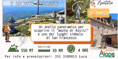 Eremo delle Carceri e Monte Subasio