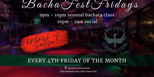 BachaFest Fridays Night Social in Atlanta