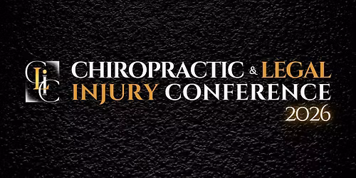 Chiropractic & Legal Injury Conference