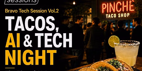 Bravo Tech Session Vol.2: The Rise of AI Agents