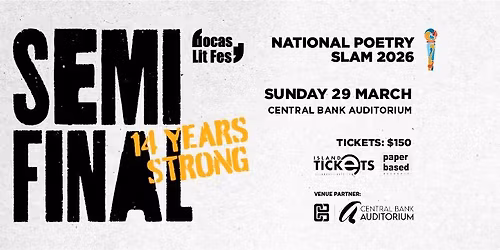 National Poetry Slam 2026 Semi-Finals | Central Bank Auditorium