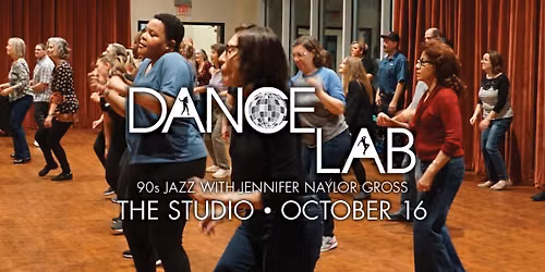 Dance Lab: 90s Jazz with Jennifer Naylor Gross